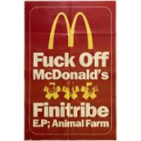 FINITRIBE - FUCK OFF MCDONALDS POSTER.