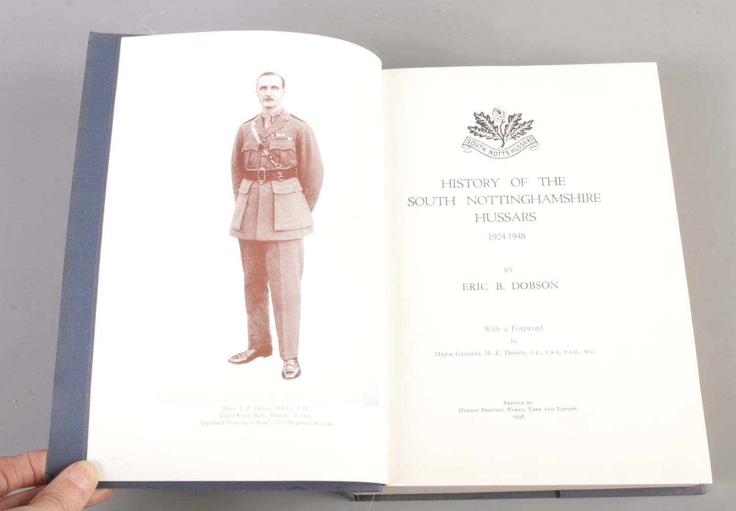 One volume of the History of the South Nottinghamshire Hussars, 1924 - 1948 - Image 3 of 3