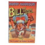 Bill the Galactic Hero on the Planet of Robot Slaves Harrison (Harry)