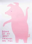 David Shrigley (b.1968) poster 'Some Of My Best Friends Are Pigs' unsigned exhibition poster, 80cm x