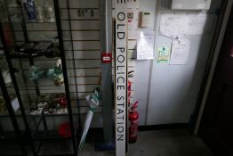Two vintage aluminium signs, one inscribed "The Old Police Station"