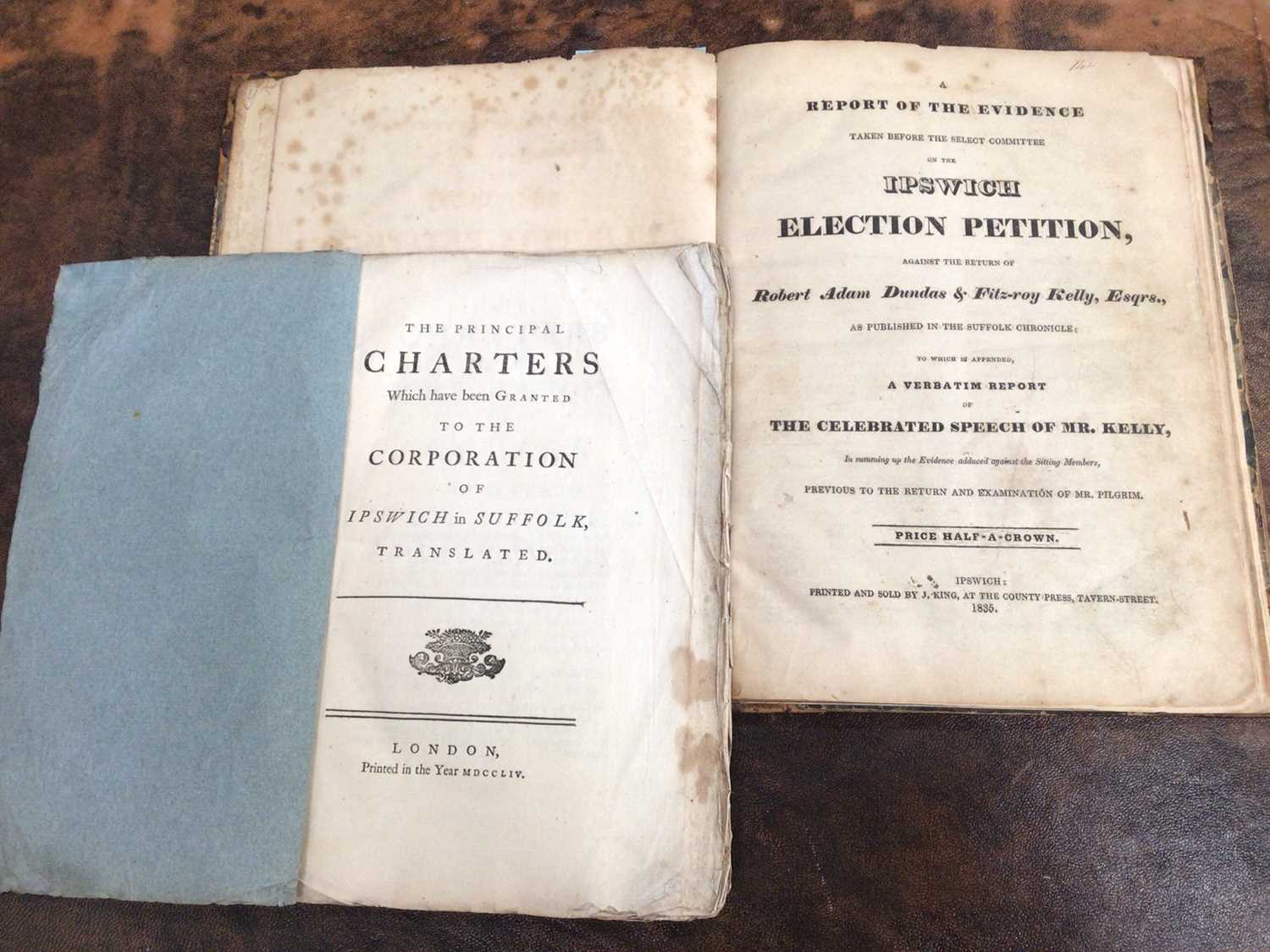 Ipswich and environs: Report of the Ipswich election petition, 1835, original quarter calf, together