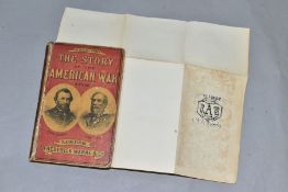 THE STORY OF THE AMERICAN WAR BY HENRY STACKE, first edition, published by Warne in 1866,