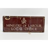 A GEORGE VI ENAMEL SIGN, reading Ministry of Labour, local office, 46cm x 18cm (condition:-some