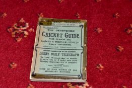CRICKET - THE DERBYSHIRE CRICKET GUIDE 1911 for season 19th, compiled by L.G. Wright & W.J. Piper,
