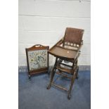 AN EDWARDIAN MAHOGANY METAMORPHIC CHILDS HIGH CHAIR, and a fire screen (2) (good condition)