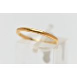 A 22CT GOLD BAND RING, a thin yellow gold ring, approximate width 1.5mm, hallmarked 22ct