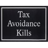 Jeremy Deller, British b.1966- Tax avoidance Kills, 2020; offset lithograph on 115 gsm wove,