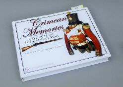 Crimean Memories Artefacts of The Crimean War presentation copy to Bill Curtis,