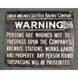 Pressed steel plate London, Midland and Scottish Railway Company warning sign 558mm x 456mm