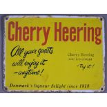 A "Cherry Heering" plate steel enamelled advertising sign. "All your guests will enjoy it-anytime!",