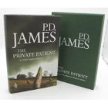 James(P.D.) The Private Patient, Faber & Faber, Signed Limited Edition no. 297 of 1000, 2008,