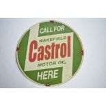 An enamelled steel plate Castrol Motor Oil sign: "Call For Wakefield Castrol Motor Oil Here".