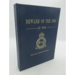 Ward (John) Beware of the Dog at War an Operational Diary of 49 Squadron, Special Signed Edition,