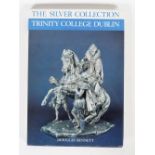 THE SILVER COLLECTION TRINITY COLLEGE DUBLIN