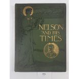 Nelson and His Times by Lord Charles Beresford