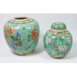 A late Qing Dynasty green ginger jar (lid a/f) 17cm and another larger green ginger jar lacking lid