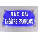 A French enamelled iron white on blue street sign Rue Du Théâtre Français, probably from Marseilles,