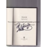 FRANK BRUNO AUTOGRAPHS Hardback book, Frank Fighting Back signed in black marker on the