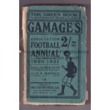 GAMAGES FOOTBALL ANNUAL 1920-21 Annual, 544 pages without the spine, therefore some pages are loose.