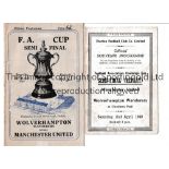 1949 FA CUP SEMI-FINALS Programme for Wolves v Manchester United 26/3/1949, horizontal fold and 3