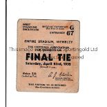 1932 FA CUP FINAL Ticket for Arsenal v Newcastle United, slightly creased, team names and scores