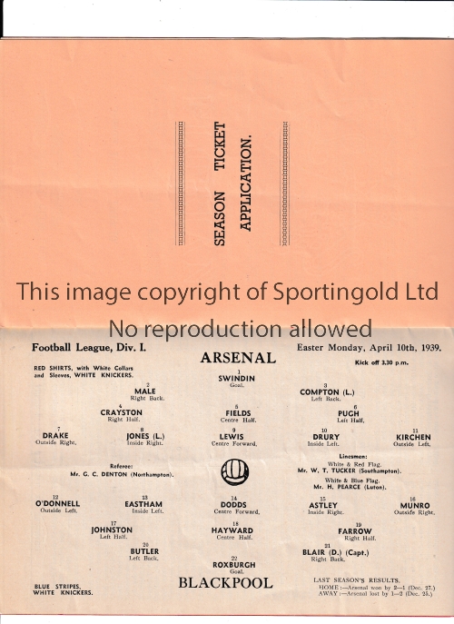 ARSENAL Programme for the home League match v Blackpool 10/4/1939 with Season Ticket Application
