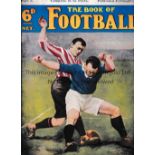 THE BOOK OF FOOTBALL Five issues of a 12 part series of fortnightly magazines in 1905. Part 3, split