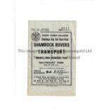 LEINSTER F.A. CUP SEMI-FINAL 1947 Programme for Shamrock Rovers v Transport 30/11/1947 at