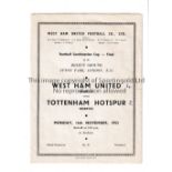 WEST HAM / TOTTENHAM Two programmes from Reserves matches between West Ham and Tottenham at Upton