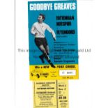 JIMMY GREAVES / TOTTENHAM HOTSPUR Programme and ticket for the Goodbye Greaves match at Spurs 17/