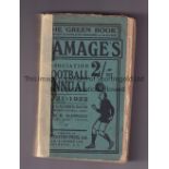 GAMAGES FOOTBALL ANNUAL 1921-22 Annual 592 pages with masking tape on the spine and slightly worn