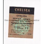 CHELSEA Ticket for the home Friendly v Soviet Army 7/11/1957. Very good