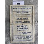 47/48 Ipswich Town v Chelsea Hospital Cup Football Programme: Dated 3 5 1948 with heavy wear to