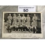 Reading 1908/1909 Football Team Postcard: Fair condition with players names printed underneath. No