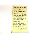 A Enamel Sign By the Borough Of Swindon with regar