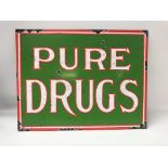 Enamel pure drugs sign