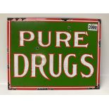 A vintage style Enamelled Pure Drugs sign, 37.5 x 29cm