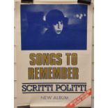 Scritti Politti 'Songs to Remember' debut album promo poster, 59 x 42cm