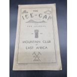 ICE-CAP JOURNAL (THE), being the journal of the Mountain Club of East Africa...: No.1, 1932, FIRST