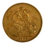 A VICTORIAN 22CT GOLD SOVEREIGN COIN, DATED 1879 With Young Queen Victoria bust and George and