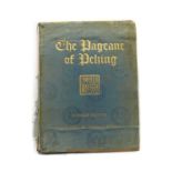 The Pageant of Peking book by Donald Mennie
