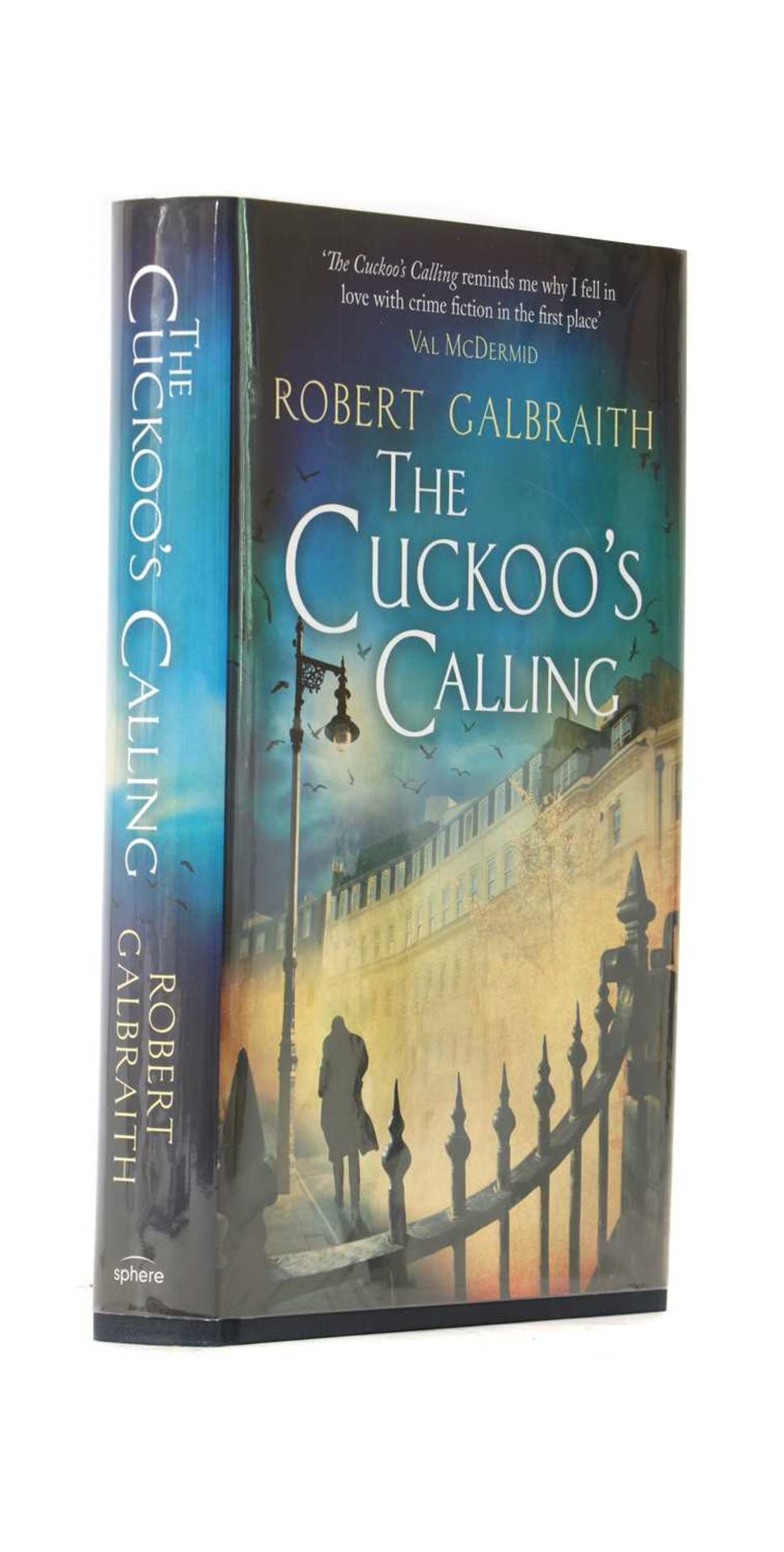 Signed first edition- Robert Galbraith;