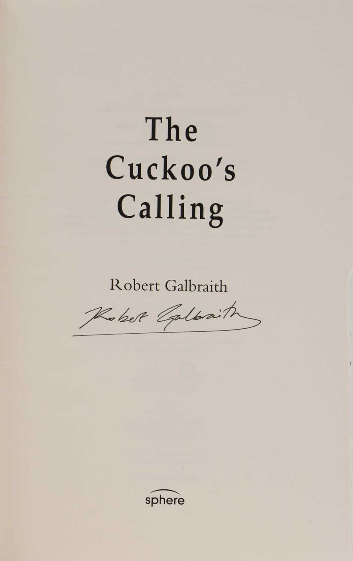 Signed first edition- Robert Galbraith; - Image 3 of 4