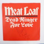Signed Vinyl 7” Record - Meat Loaf - Dead Ringer For Love. 7” single signed by Simon Le Bone.