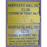 TWO PAINTED "ARBROATH ANGLERS CLUB" PAINTED SIGNS