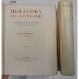 HERALDRY IN SCOTLAND J. H. STEVENSON, IN 2 QUARTER VELLUM BOUND VOLUMES, LIMITED EDITION NO.