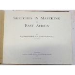 SKETCHES IN MAFEKING AND EAST AFRICA BY MAJOR-GENERAL R.S.S.