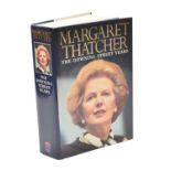 Thatcher (Margaret), The Downing Street Years, 1993, first edition, signed by the author on title