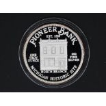Silver - Pioneer Bank- A 1 troy oz (31.1 grams) fine grade .
